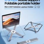 Laptop Stand Remax RM-C39 foldable - ជើងទ្រ កុំព្យូទ័រយួរដៃ Remax RM-C39